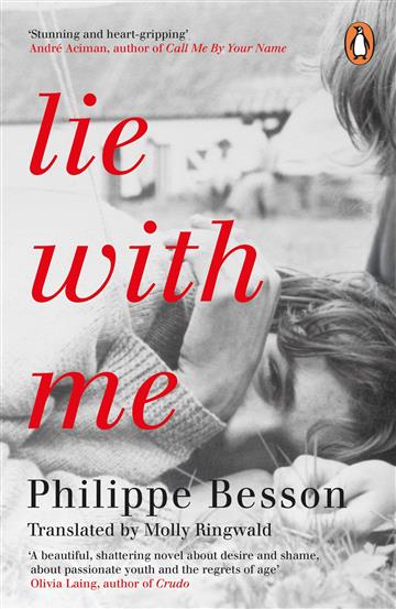 Knjiga Lie With Me autora Philippe Besson izdana 2020 kao meki uvez dostupna u Knjižari Znanje.