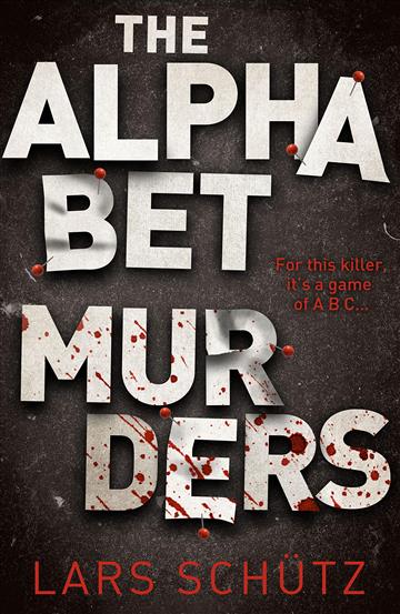 Knjiga Alphabet Murders autora Lars Schutz izdana 2019 kao meki uvez dostupna u Knjižari Znanje.