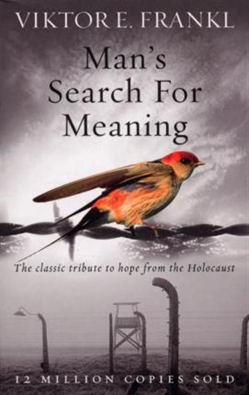 Knjiga Man's Search For Meaning autora Viktor E Frankl izdana 2015 kao meki uvez dostupna u Knjižari Znanje.