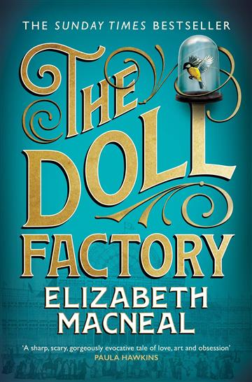 Knjiga Doll Factory autora Elizabeth Macneal izdana 2020 kao meki uvez dostupna u Knjižari Znanje.