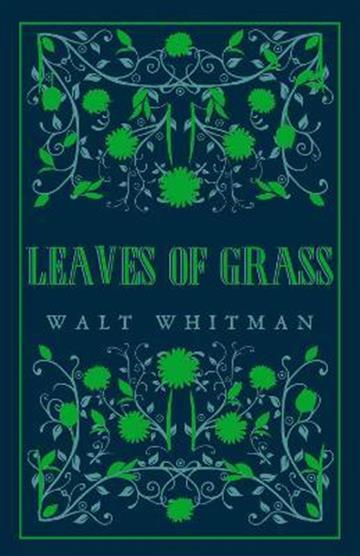 Knjiga Leaves of Grass autora Walt Whitman izdana 2019 kao meki uvez dostupna u Knjižari Znanje.
