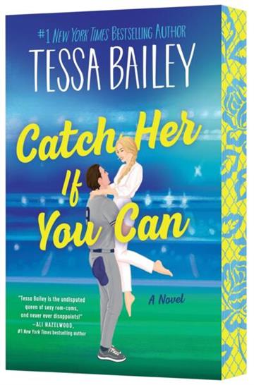 Knjiga Catch Her If You Can autora Tessa Bailey izdana 2026 kao meki uvez dostupna u Knjižari Znanje.