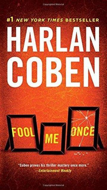 Knjiga Fool Me Once autora Harlan Coben izdana 2016 kao meki uvez dostupna u Knjižari Znanje.