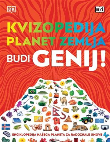 Knjiga Kvizopedija planet Zemlja - Budi genij! autora Grupa autora izdana 2023 kao Tvrdi uvez dostupna u Knjižari Znanje.
