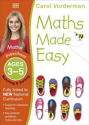 Knjiga Maths Made Easy: Matching & Sorting, Ages 3-5 autora Carol Vorderman izdana 2014 kao meki uvez dostupna u Knjižari Znanje.