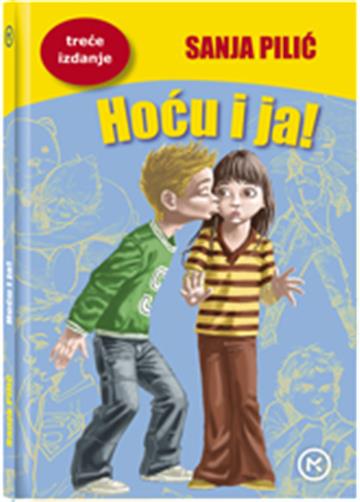 Knjiga Hoću i ja! Džepno autora Sanja Pilić izdana 2015 kao meki uvez dostupna u Knjižari Znanje.