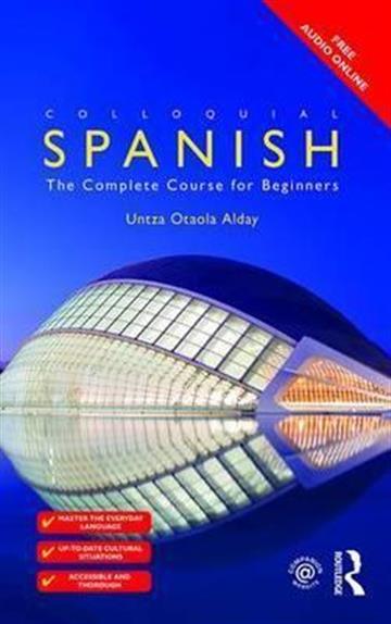 Knjiga Colloquial Spanish autora  izdana 2015 kao meki uvez dostupna u Knjižari Znanje.