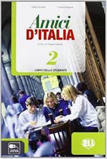 Knjiga AMICI D'ITALIA 2 PLUS autora  izdana 2013 kao meki uvez dostupna u Knjižari Znanje.