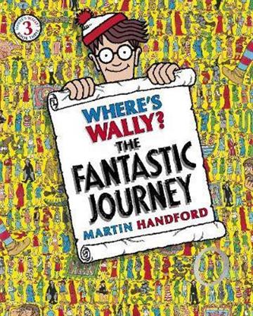 Knjiga Where's  Wally? The Fantastic Journey autora Martin Handford izdana 2011 kao meki uvez dostupna u Knjižari Znanje.