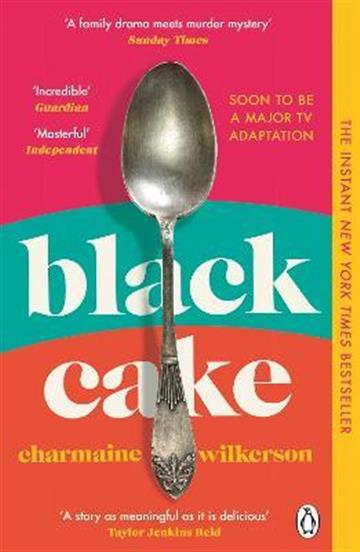 Knjiga Black Cake autora Charmaine Wilkerson izdana 2023 kao meki uvez dostupna u Knjižari Znanje.