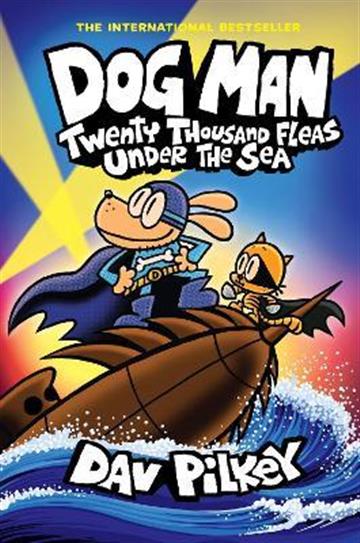 Knjiga Dog Man #11: 20,000 Fleas Under the Sea autora Dav Pilkey izdana 2023 kao tvrdi uvez dostupna u Knjižari Znanje.