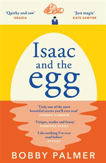 Knjiga Isaac and the Egg autora Bobby Palmer izdana 2023 kao meki uvez dostupna u Knjižari Znanje.