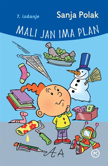 Knjiga Mali Jan ima plan autora Sanja Polak izdana 2024 kao tvrdi uvez dostupna u Knjižari Znanje.