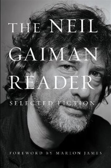 Knjiga Neil Gaiman Reader autora Neil Gaiman izdana 2021 kao meki uvez dostupna u Knjižari Znanje.