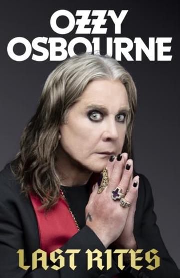 Knjiga Last Rites autora Ozzy Osborne izdana 2026 kao  dostupna u Knjižari Znanje.