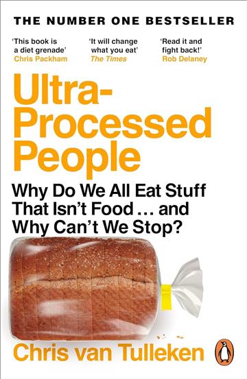 Knjiga Ultra-Processed People autora Chris van Tulleken izdana 2024 kao meki uvez dostupna u Knjižari Znanje.