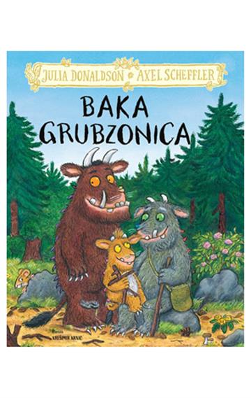 Knjiga Baka Grubzonica autora Julia Donaldson izdana 2026 kao tvrdi uvez dostupna u Knjižari Znanje.