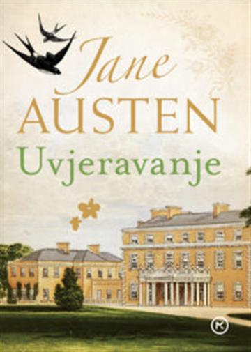 Knjiga Uvjeravanje autora Jane Austen izdana 2022 kao meki uvez dostupna u Knjižari Znanje.