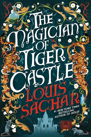 Knjiga Magician of Tiger Castle autora Louis Sachar izdana 2025 kao meki uvez dostupna u Knjižari Znanje.
