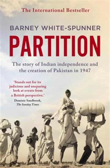 Knjiga Partition autora Barney White-Spunner izdana 2018 kao meki uvez dostupna u Knjižari Znanje.