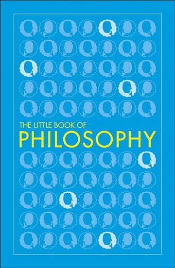 Knjiga Little Book of Philosophy autora DK izdana 2018 kao meki uvez dostupna u Knjižari Znanje.