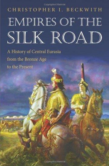 Knjiga Empires of the Silk Road autora Christopher I. Beckwith izdana 2011 kao meki uvez dostupna u Knjižari Znanje.