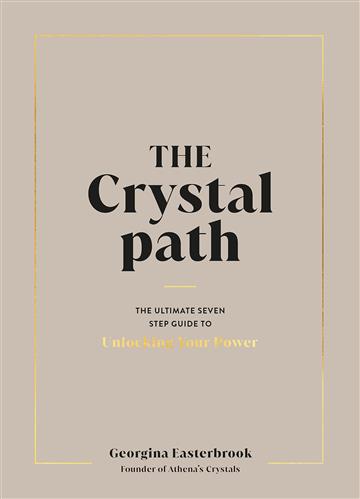 Knjiga The Crystal Path autora  izdana 2023 kao tvrdi uvez dostupna u Knjižari Znanje.