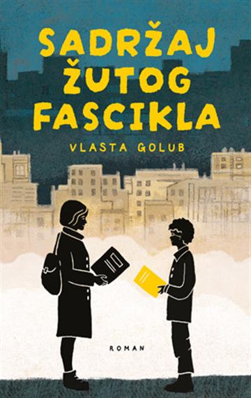 Knjiga Sadržaj žutog fascikla autora Vlasta Golub izdana 2025 kao tvrdi uvez dostupna u Knjižari Znanje.