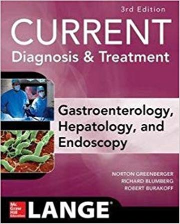 Knjiga CURRENT Diagnosis & Treatment Gastroenterology, Hepatology, Endoscopy3E autora Grupa autora izdana 2015 kao meki uvez dostupna u Knjižari Znanje.