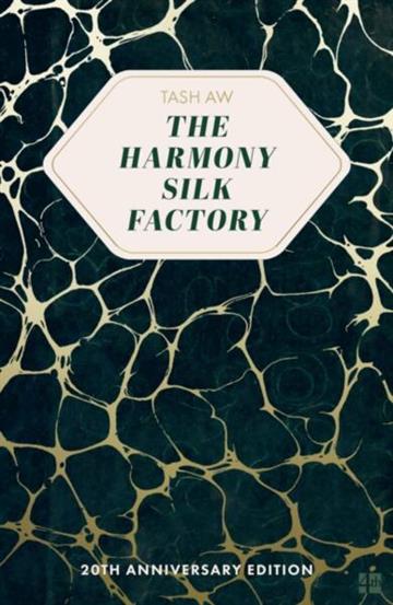Knjiga Harmony Silk Factory autora Tash Aw izdana 2006 kao meki uvez dostupna u Knjižari Znanje.