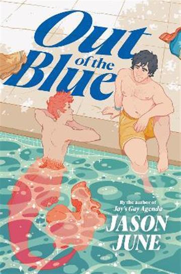 Knjiga Out of the Blue autora Jason June izdana 2022 kao tvrdi uvez dostupna u Knjižari Znanje.