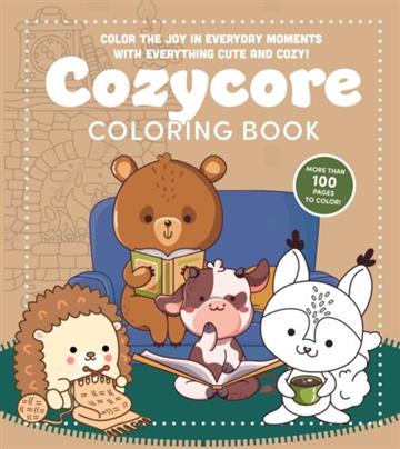 Knjiga Cozycore Coloring Book autora Chartwell Books izdana 2025 kao meki uvez dostupna u Knjižari Znanje.