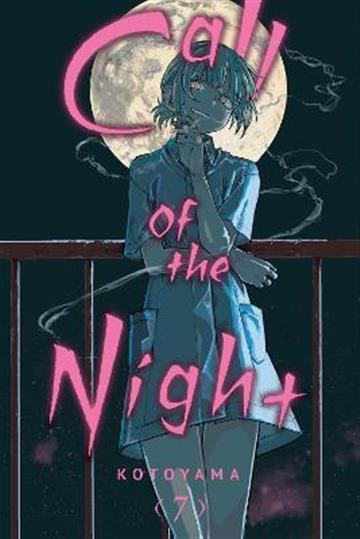 Knjiga Call of the Night, vol. 07 autora Kotoyama izdana 2022 kao meki dostupna u Knjižari Znanje.
