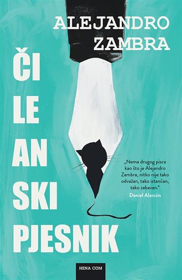Knjiga Čileanski pjesnik autora Alejandro Zambra izdana 2025 kao tvrdi uvez dostupna u Knjižari Znanje.