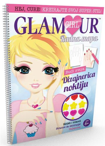 Knjiga Glamour Girl - Budi svoja dizajnerica noktiju autora Grupa autora izdana  kao meki uvez dostupna u Knjižari Znanje.