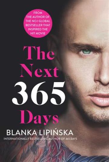 Knjiga Next 365 days autora Blanka Lipinska izdana 2022 kao meki uvez dostupna u Knjižari Znanje.