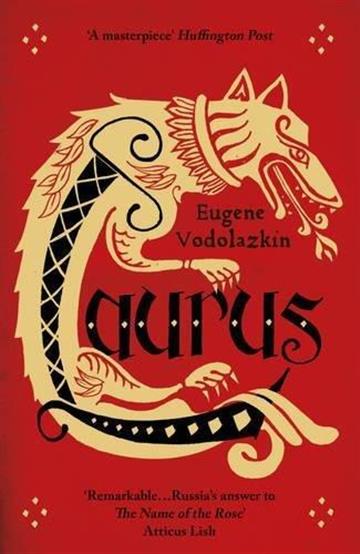 Knjiga Laurus autora Eugene Vodolazkin izdana 2016 kao meki uvez dostupna u Knjižari Znanje.
