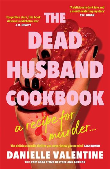 Knjiga Dead Husband Cookbook autora Danielle Valentine izdana 2025 kao meki uvez dostupna u Knjižari Znanje.