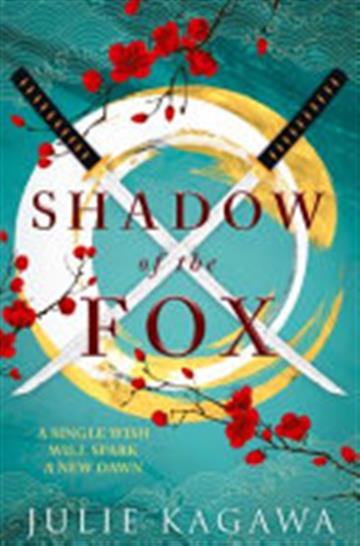 Knjiga Shadow of the Fox autora Julie Kagawa izdana 2018 kao meki uvez dostupna u Knjižari Znanje.