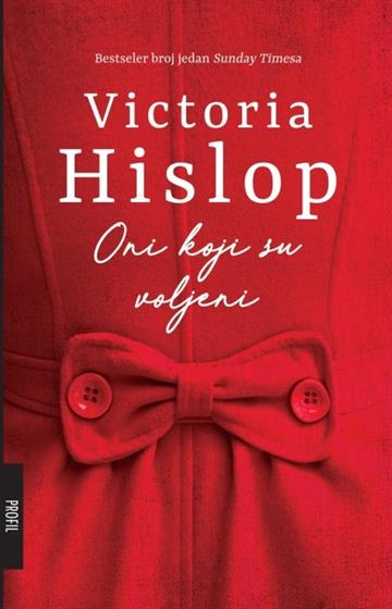 Knjiga Oni koji su voljeni autora Victoria Hislop izdana 2020 kao meki uvez dostupna u Knjižari Znanje.