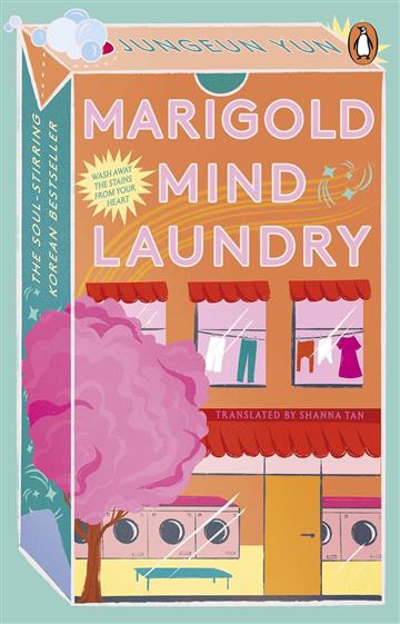 Knjiga Marigold Mind Laundry autora Jungeun Yun izdana 2025 kao meki uvez dostupna u Knjižari Znanje.