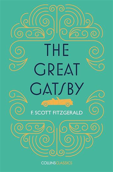 Knjiga Great Gatsby autora F. Scott Fitzgerald izdana 2017 kao meki uvez dostupna u Knjižari Znanje.