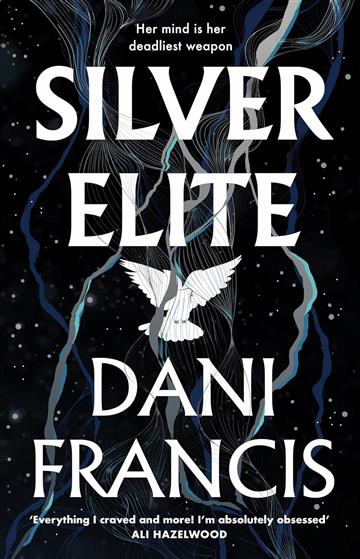 Knjiga Silver Elite autora Dani Francis izdana 2025 kao meki uvez dostupna u Knjižari Znanje.