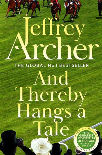 Knjiga And Thereby Hangs A Tale autora Jeffrey Archer izdana 2025 kao meki uvez dostupna u Knjižari Znanje.