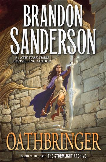 Knjiga Stormlight Archive #3: Oathbringer autora Brandon Sanderson izdana 2019 kao meki uvez dostupna u Knjižari Znanje.
