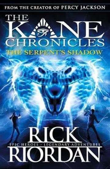 Knjiga Kane Chronicles 3: Serpent's Shadow autora Rick Riordan izdana 2013 kao meki uvez dostupna u Knjižari Znanje.