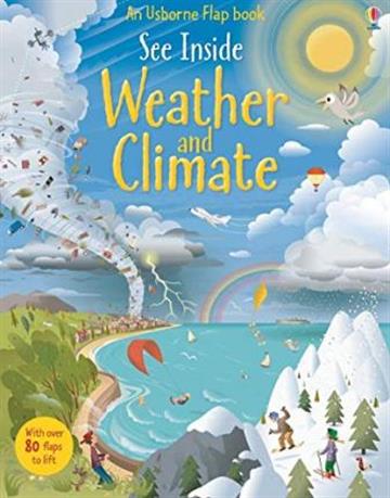 Knjiga Usborne flap book See Inside Weather and Climate autora Katie Daynes izdana 2014 kao tvrdi uvez dostupna u Knjižari Znanje.