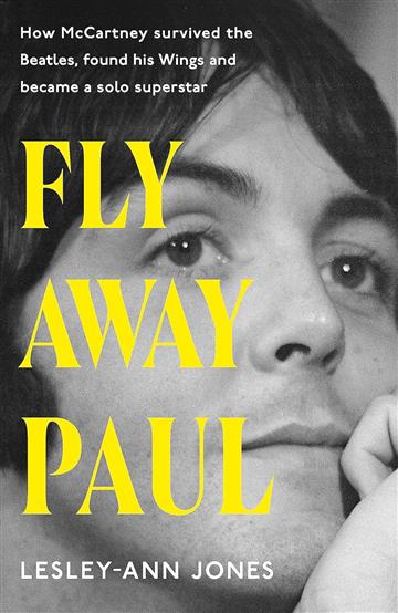 Knjiga Fly Away Paul autora Lesley-Ann Jones izdana 2023 kao meki uvez dostupna u Knjižari Znanje.