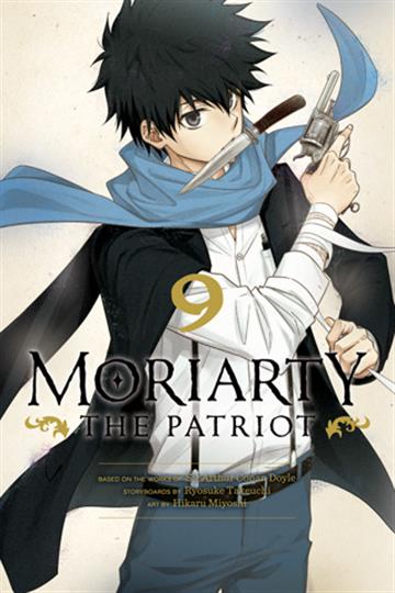 Knjiga Moriarty the Patriot, vol. 09 autora Ryosuke Takeuchi izdana 2022 kao meki uvez dostupna u Knjižari Znanje.