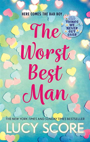 Knjiga Worst Best Man autora Lucy Score izdana 2023 kao meki  uvez dostupna u Knjižari Znanje.